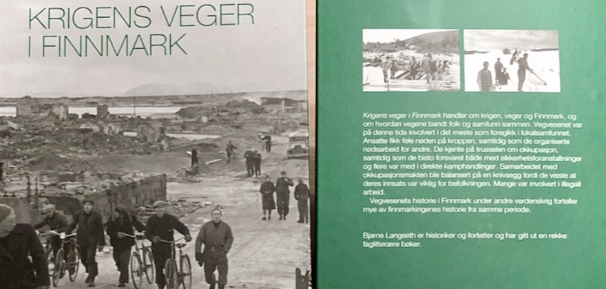 Bok om vegvesenet i Finnmark under 2. verdenskrig Bok om vegvesenet i Finnmark under 2. verdenskrig