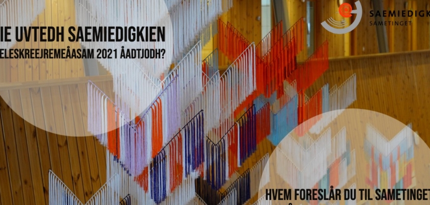Hvem foreslår du til Sametingets språkmotiveringspris 2021? Hvem foreslår du til Sametingets språkmotiveringspris 2021?